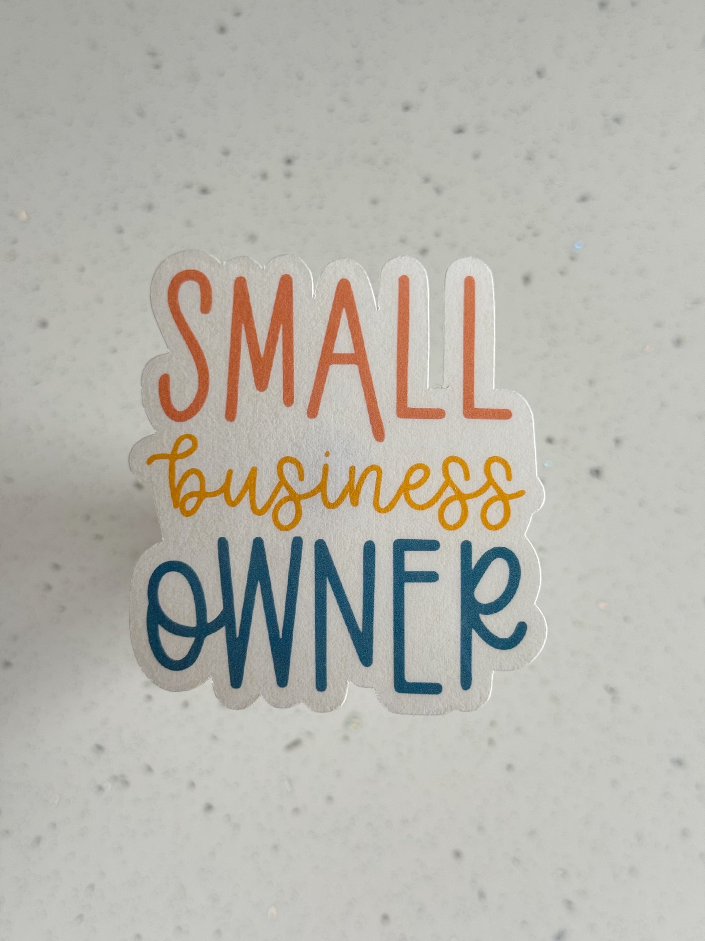 "Small Business Owner" Sticker #2